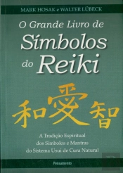 O Grande Livro De Símbolos Do Reiki 