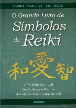 Bertrand.pt - O Grande Livro De Símbolos Do Reiki 