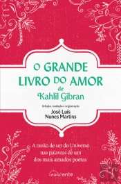 O Grande Livro do Amor de Kahlil Gibran