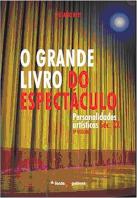 O Grande Livro do Espectáculo - Volume 3