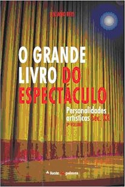 Bertrand.pt - O Grande Livro do Espectáculo - Volume 3