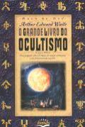 O Grande Livro do Ocultismo