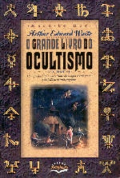 O Grande Livro do Ocultismo II
