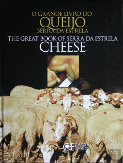 Bertrand.pt - O Grande Livro do Quejo Serra da Estrela