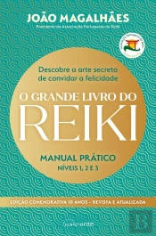 O Grande Livro Do Reiki - Edição Comemorativa