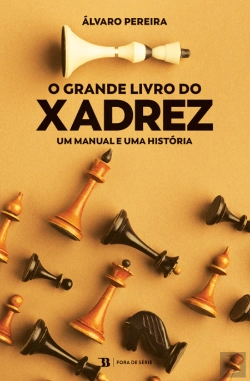 Bertrand.pt - O Grande Livro do Xadrez