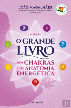 Bertrand.pt - O Grande Livro dos Chakras e da Anatomia Energética