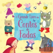 O Grande Livro dos Contos de Fadas