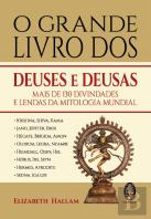 O Grande Livro dos Deuses e Deusas