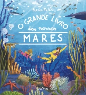 O Grande Livro dos Nossos Mares