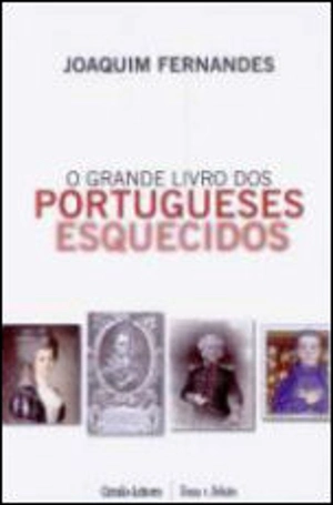 O Grande Livro dos Portugueses Esquecidos