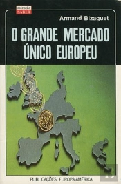O Grande Mercado Único Europeu