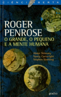 Bertrand.pt - O Grande, O Pequeno e a Mente Humana