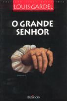O Grande Senhor