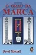 O Grau da Marca