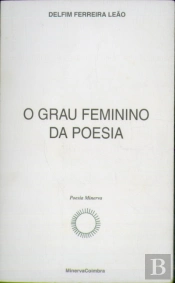 O Grau Feminino da Poesia