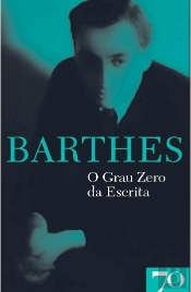 O Grau Zero da Escrita