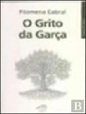 O Grito da Garça