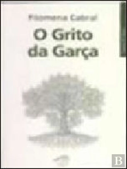 Bertrand.pt - O Grito da Garça