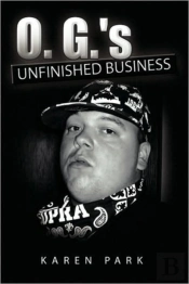 O. G.'S Unfinished Business