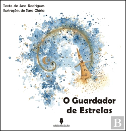 Bertrand.pt - O Guardador de Estrelas