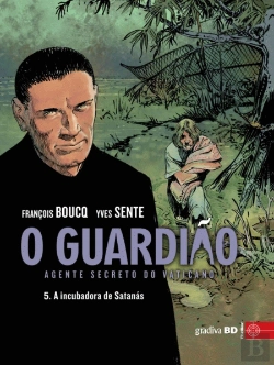 Bertrand.pt - O Guardião - Agente Secreto do Vaticano