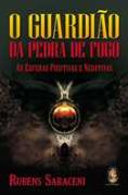 O Guardião da Pedra de Fogo
