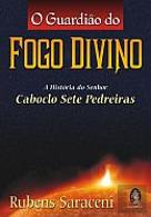 O Guardião do Fogo Divino