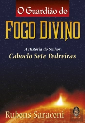 O Guardião do Fogo Divino