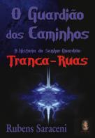 O Guardião dos Caminhos