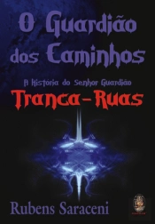 O Guardião dos Caminhos