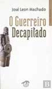 O Guerreiro Decapitado