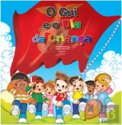 O Gui e o Dia da Criança