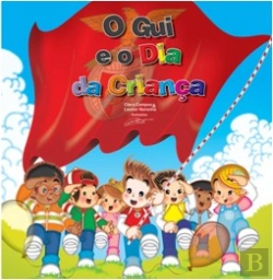 Bertrand.pt - O Gui e o Dia da Criança