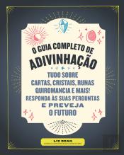O Guia Completo de Adivinhação