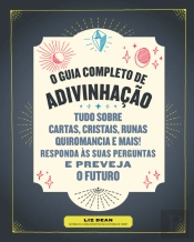 O Guia Completo de Adivinhação