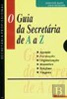 O Guia da Secretária de A a Z