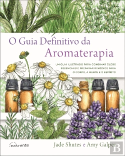 Bertrand.pt - O Guia Definitivo da Aromaterapia