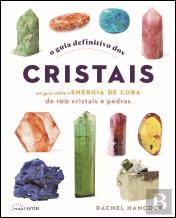 O Guia Definitivo dos Cristais