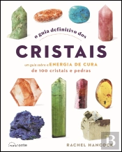 O Guia Definitivo dos Cristais