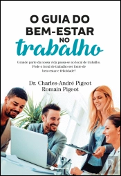 O Guia do Bem-Estar no Trabalho