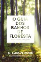 O Guia dos Banhos de Floresta