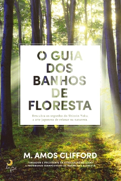 Bertrand.pt - O Guia dos Banhos de Floresta