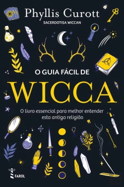 Bertrand.pt - O Guia Fácil De Wicca