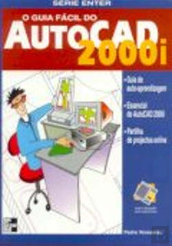Bertrand.pt - O Guia Fácil do AutoCad 2000i