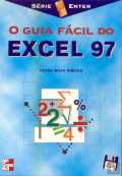 Bertrand.pt - O Guia Fácil do Excel 97  