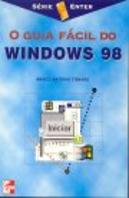 O Guia Fácil do Windows 98