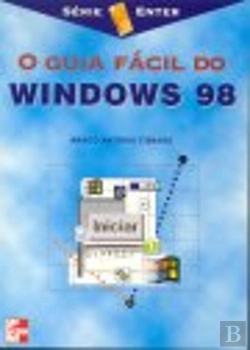 Bertrand.pt - O Guia Fácil do Windows 98