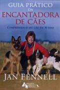 O Guia Prático da Encantadora de Cães