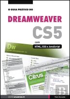 O Guia Prático do Dreamweaver CS5